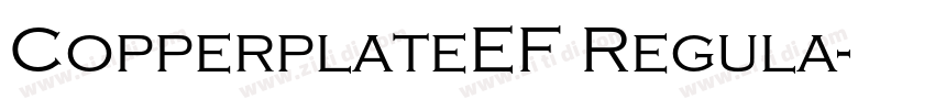 CopperplateEF Regula字体转换 CopperplateEF Regula字体转换